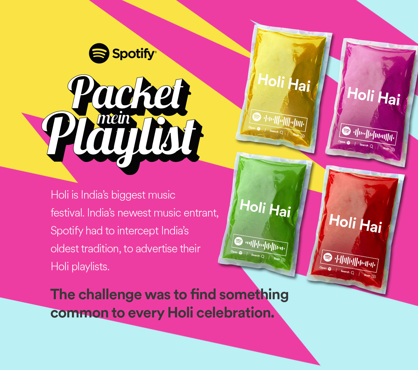 Spotify and Holi festival, featuring packets of Holi color powders, branded with 